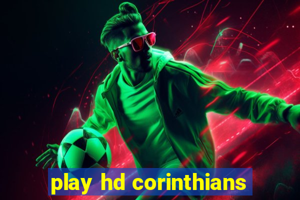 play hd corinthians